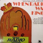 When radio was king